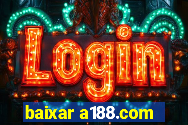 baixar a188.com